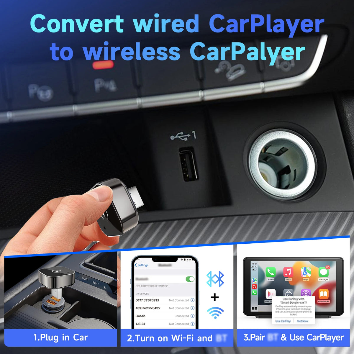 Three steps to convert wired CarPlay to wireless: plug in, connect, use
